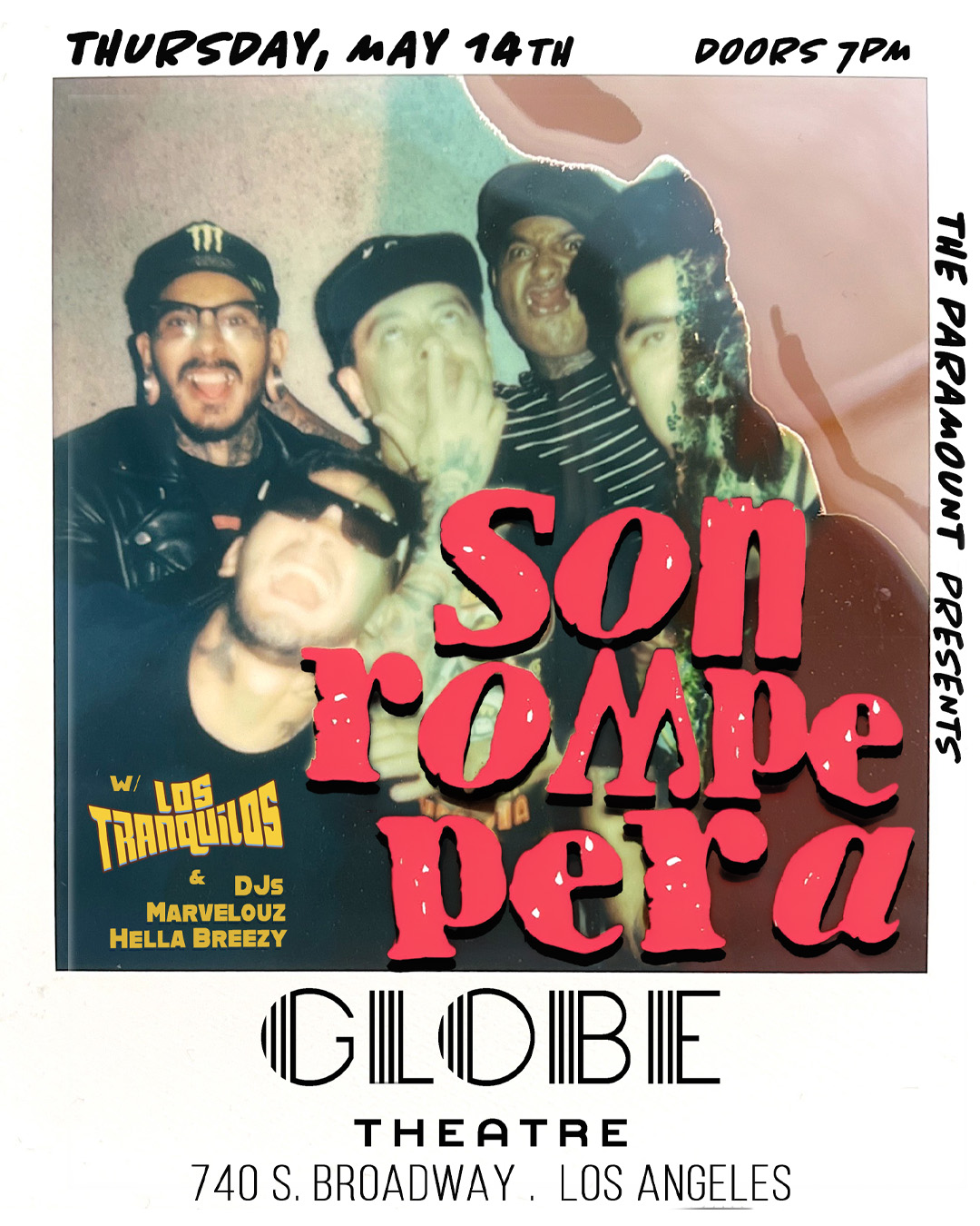 Son Rompe Pera at the Globe Theatre on Thursday, May 14