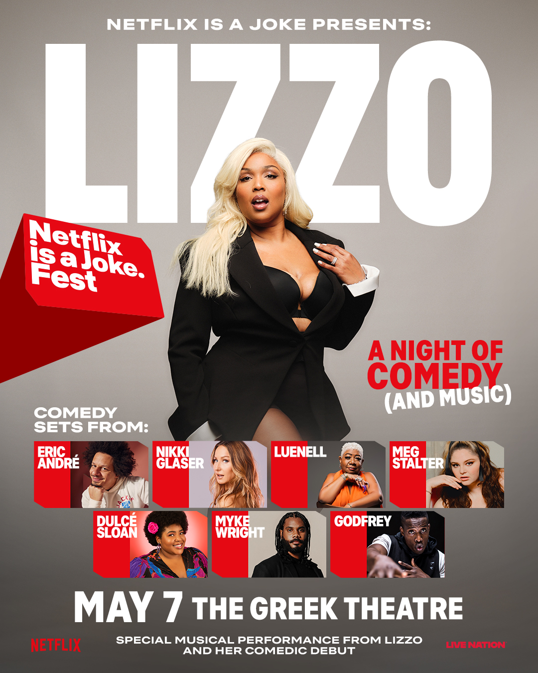 MEMBERS ONLY:  Netflix is a Joke: featuring a Night of Comedy and Music with Lizzo at the Greek Theatre on May 7