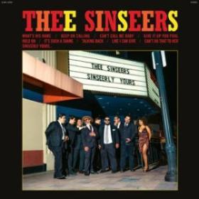 Thee Sinseers, 